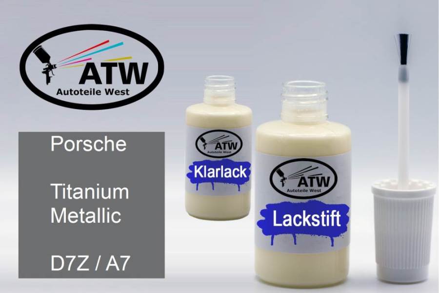 Porsche, Titanium Metallic, D7Z / A7: 20ml Lackstift + 20ml Klarlack - Set, von ATW Autoteile West.